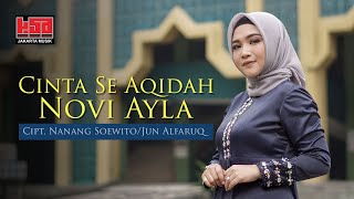 Download lagu CINTA SE AQIDAH - NOVI AYLA mp3 Download lagu CINTA SE AQIDAH - NOVI AYLA mp3