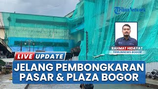 Bakal Jadi Tempat Baru? Izin Pembongkaran Pasar Bogor Turun, Bangunan Sudah Ditutupi Jaring Hijau