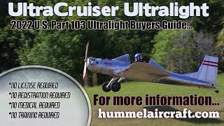 Hummel UltraCruiser, Part 103 Legal Ultralight Hummel Aircraft Ultralight Aircraft Buyers Guide 2022