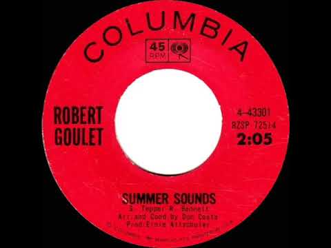 1965 HITS ARCHIVE: Summer Sounds - Robert Goulet