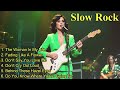The Woman In My Life Slow Rock