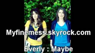 Everly (bethany joy galeotti and Amber Sweeney) :   Maybe