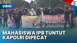 Mahasiswa IPB Angkat Isu Polisi saat Aksi Unjuk Rasa, Tuntut Pemecatan Kapolri & Bubarkan Brimob