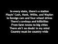 Brantley Gilbert   Country Must Be Country Wide Lyrics
