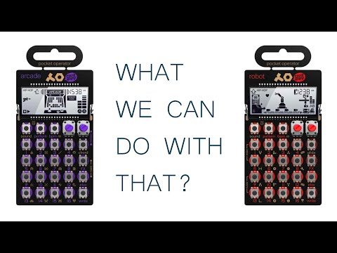 PO-20 ARCADE and PO-28 ROBOT. What we can do with that?