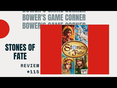 Bower's Game Corner: Stones of Fate