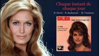 Chaque instant de chaque jours – Dalida