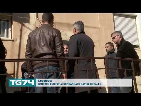 MODICA - OMICIDIO LUCIFORA, CONDANNATO DAVIDE CORALLO