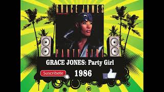 Grace Jones - Party Girl (Radio Version)