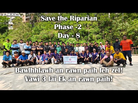 Save the Riparian, Phase - 2, Day - 8