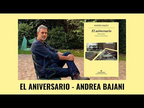 El patriarcado que lo pudre todo | Reseña de El aniversario, de Andrea Bajani