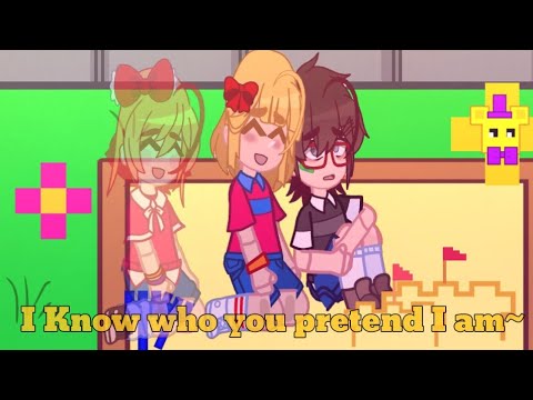 || I know who you pretend I am || #fnaf