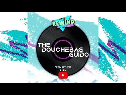 The Rewind Series Live Mix featuring The Douchebag Guido + Joee De Simone (EPISODE 3)