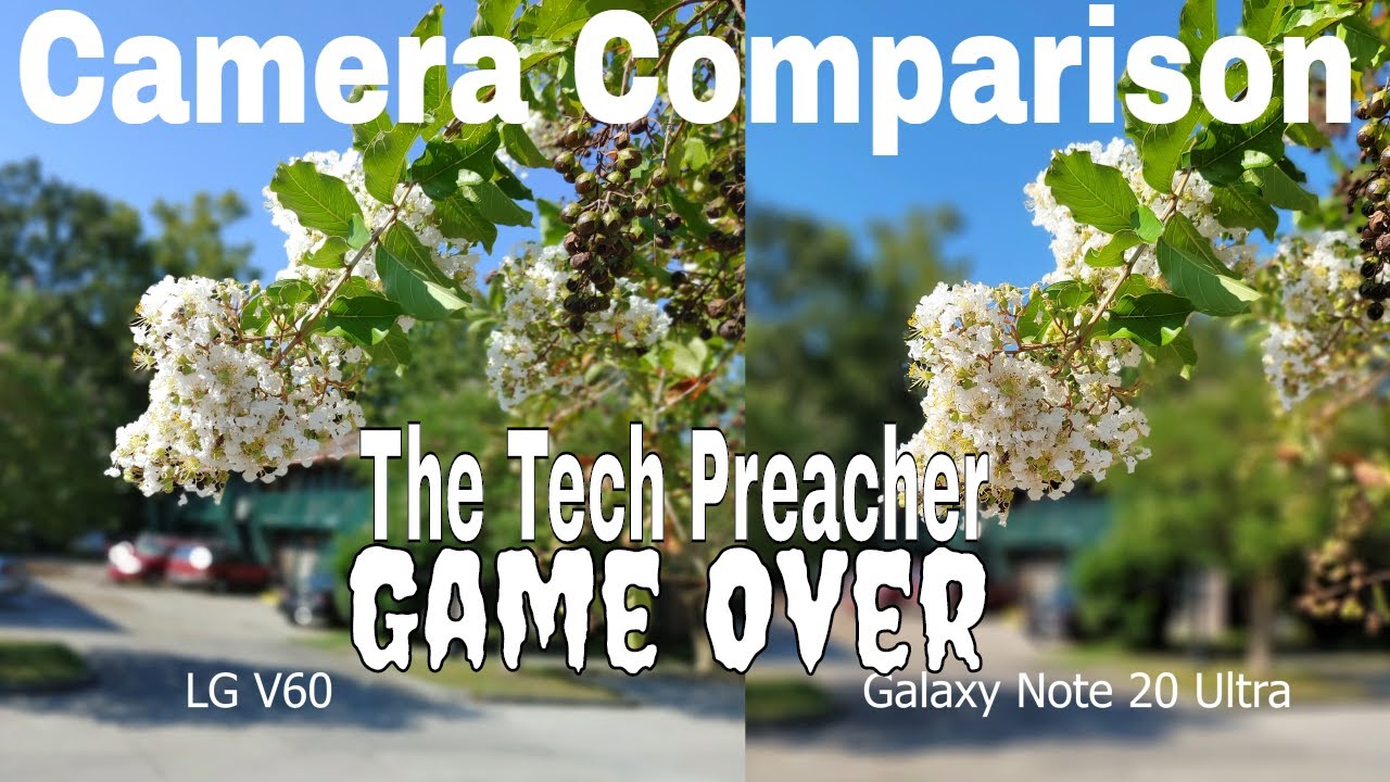 Galaxy Note 20 Ultra Vs LG V60 Camera Comparison | Which One Is King Supreme