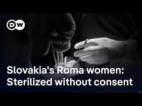 Roma women in Slovakia: The lasting trauma of being sterilized without consent | Focus on Europe