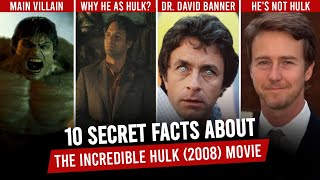 10 Secret Facts About The Incredible Hulk (2008) Movie | Explained In Hindi | MCU: Movie Facts