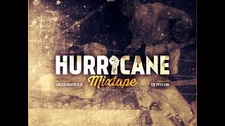 Hurricane Mixtape (Full)
