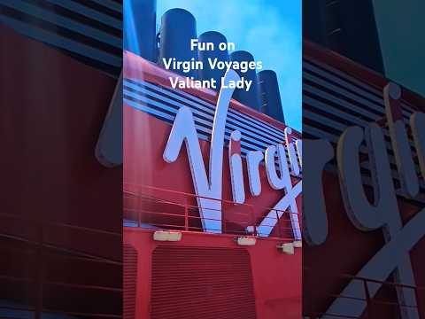 Thumbnail for Fun on Virgin Voyages Valiant Lady