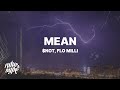 NOT Mean Lyrics Ft Flo Milli Small Waist Pretty Face With A Big Bank