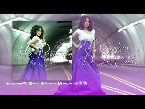 Las Cortinas De Los Cielos - Priscila Romero (Audio Oficial)