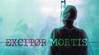 Excitor Mortis - Trailer - Long-métrage d'horreur