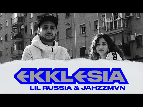 LIL RUSSIA & JAHZZMVN - EKKLESIA (DISCO COMPLETO - FULL ALBUM)