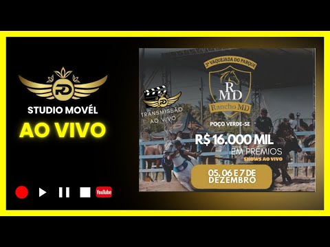 3ª VAQUEJADA DOPARQUE E RANCHO MD \ POÇO VERDE-SE