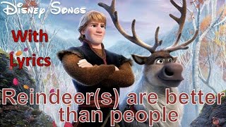 reindeer(s) are better than people《Jonathan Groff》 lyrics(Disney songs)