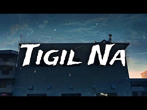 Kimmoy - Tigil Na (Official Lyrics)