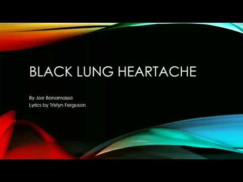 Black Lung Heartache lyrics| Joe Bonamassa