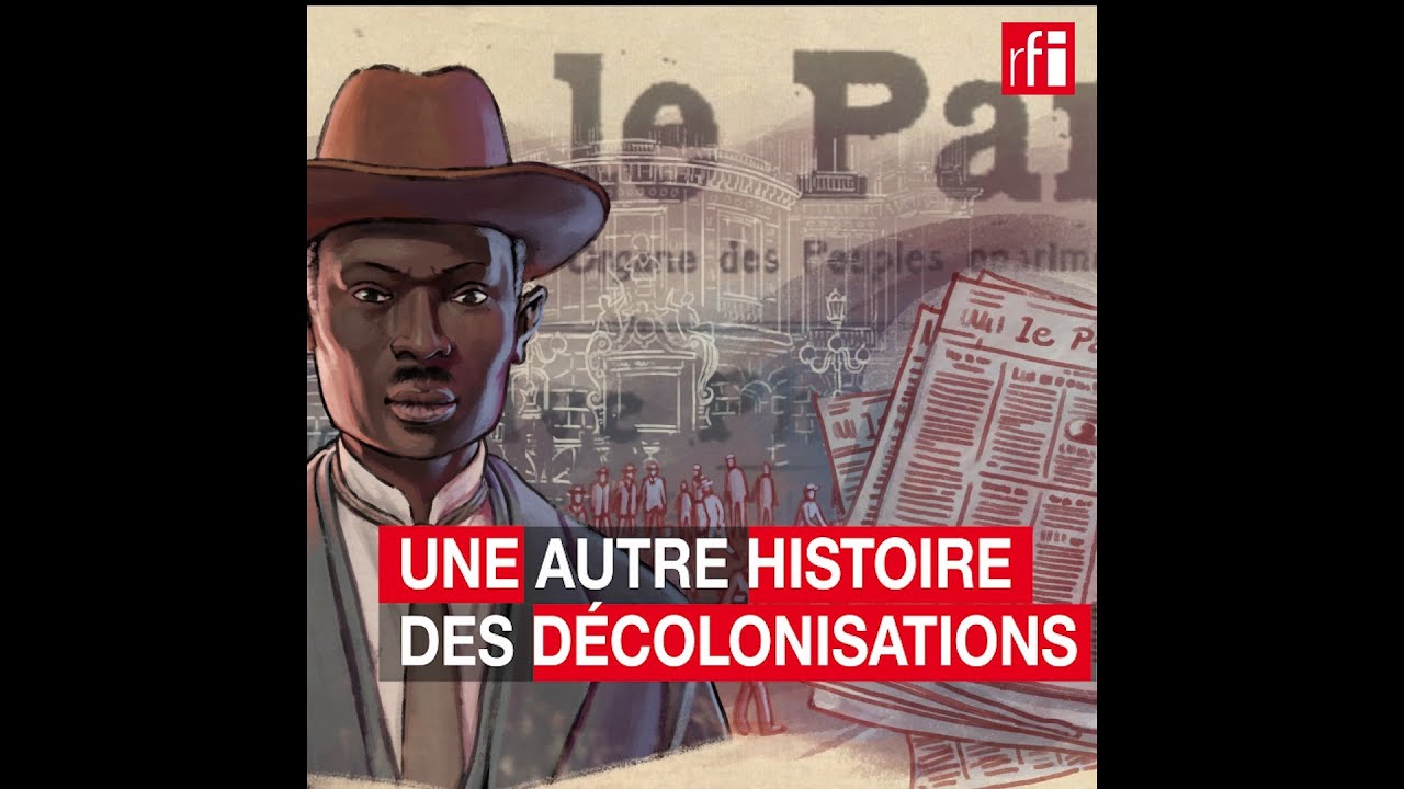 Une autre histoire des décolonisations - Afrique, Asie -