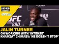 Jalin Turner On 'Intense' Training With Khamzat Chimaev: ‘He Doesn’t Stop’ | UFC 290 | MMA Fighting