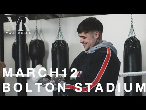 MACE RUEGG - March 12th, 2021  - MTK GLOBAL - BOLTON STADIUM #TEAMFARKING