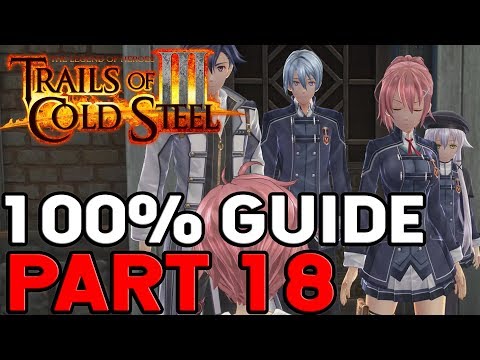 The Legend of Heroes Trails of Cold Steel 3 100% Walkthrough Part 18 Finishing Crossbell's Sidequest