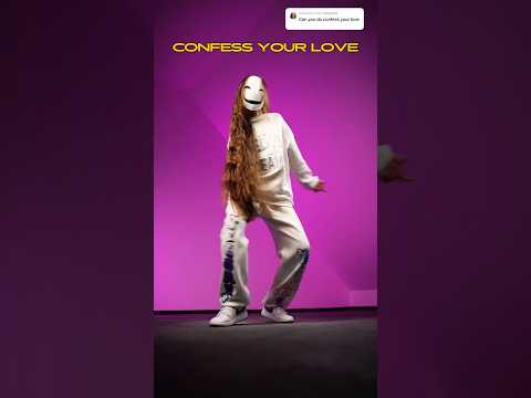 CONFESS YOUR LOVE SLOWED ❤️