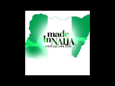 DJ ECOOL - Made in Naija (2013 mixtape)