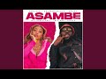 Asambe Remix