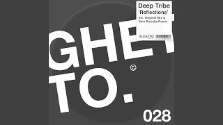 Reflections (Sam Swindle Remix)