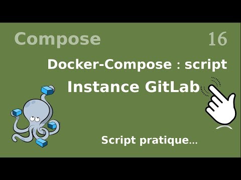 Docker compose 16 Script instance GITLAB