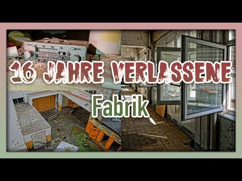 16 Jahre verlassen: RIESIGE Fabrik | 50.000qm - LOSTPLACE