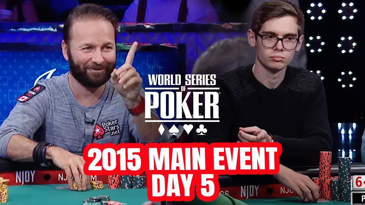 World Series of Poker Main Event 2015 - Day 5 with Daniel Negreanu & Fedor Holz