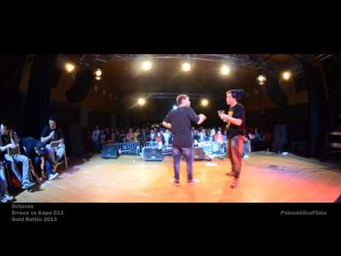 Errece vs Kapo 013 - Octavos - FINAL NACIONAL, GOLD BATTLE 2013