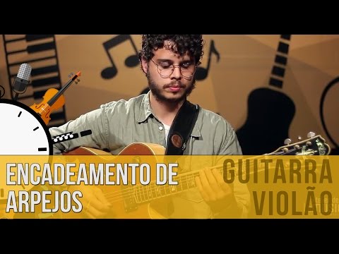 Encadeamento de arpejos (guitarra) - Dica do Minuto #112