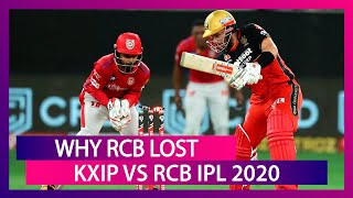 Punjab vs Bangalore IPL 2020: 3 Reasons Why Bangalore Lost To Punjab | DOWNLOAD THIS VIDEO IN MP3, M4A, WEBM, MP4, 3GP ETC