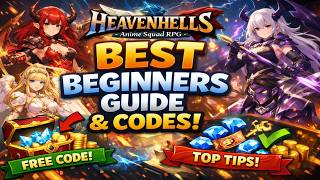 BEST Beginners Guide &amp; Codes HEAVENHELLS: Anime Squad RPG Global Launch
