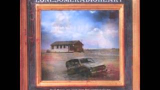 Lonesome Radio Heart - Cold Cash and Greed
