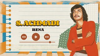 Download lagu S. Achmadi - Rena mp3 Download lagu S. Achmadi - Rena mp3