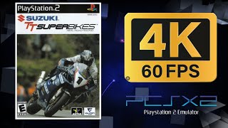 Suzuki TT Superbikes | PS2 (PCSX2) | 4K UHD