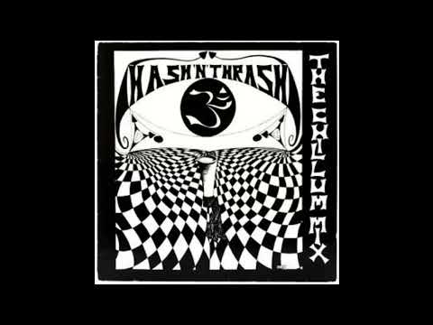Hash'n'Thrash - The Chillum Mix