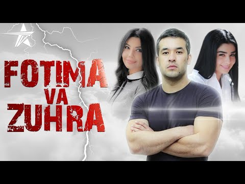 Fotima va Zuhra (film) | Фотима ва Зухра (фильм) 2005
